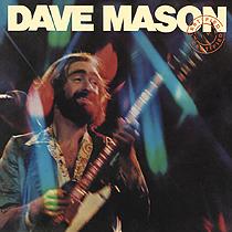 紙ジャケット仕様！DAVE MASON / デイヴ・メイソン・イズ・アライヴ!