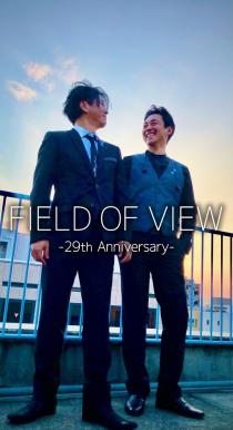 FIELD OF VIEW　Debut 29th Anniversary Live
