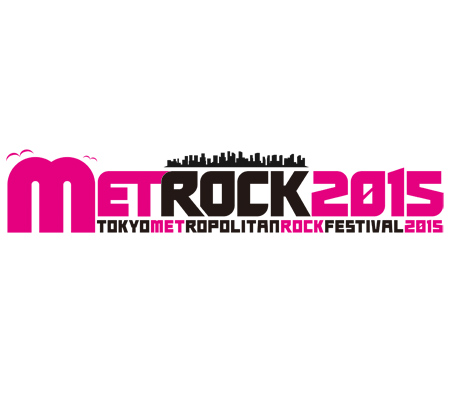 TOKYO METROPOLITAN ROCK FESTIVAL 2015