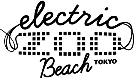Electric Zoo Beach Tokyo Electric Zoo Beach Tokyo
