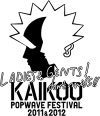 KAIKOO POPWAVE FESTIVAL 2012