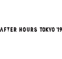 AFTER HOURS TOKYO'19