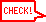CHECK！