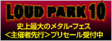 LOUD PARK 10