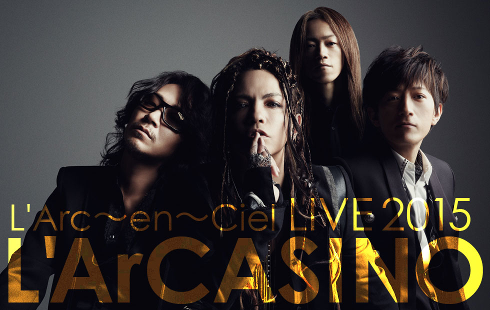 L'Arc～en～Ciel