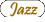 JAZZ