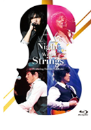 「山崎まさよし　スキマスイッチ　秦 基博　A Night With Strings　Featuring 服部隆之」at 日本武道館 Blu-ray