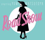 アルバム『Road Show』