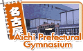 Aichi Pretectural Gymnasium