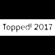 Topped! 2017