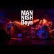 MANNISH BOYS