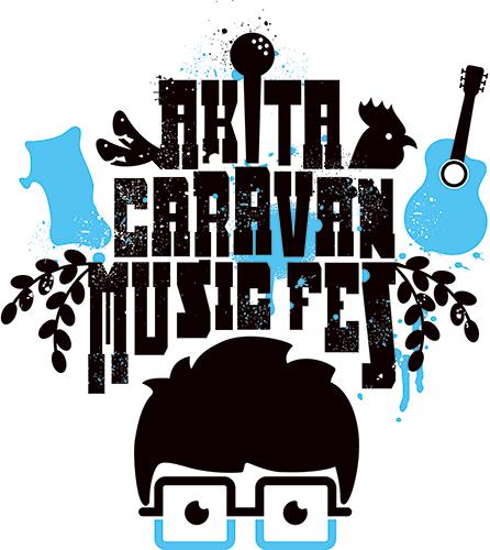 秋田CARAVAN MUSIC FES 2021
