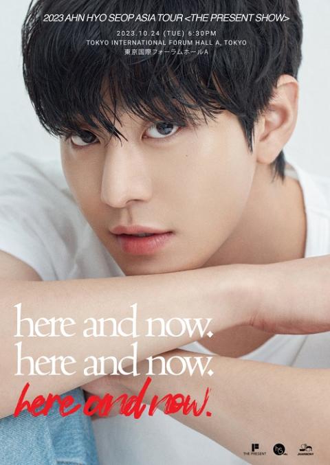 2023 AHN HYO SEOP ASIA TOUR 〈THE PRESENT SHOW in TOKYO〉 here and 