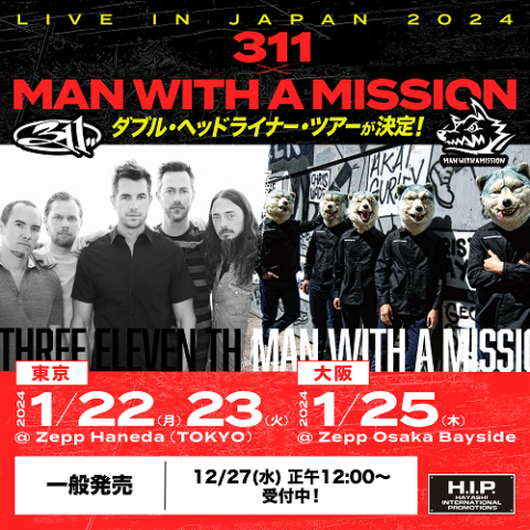 LIVE IN JAPAN 2024】311×MAN WITH A MISSION(ライブインジャパン 