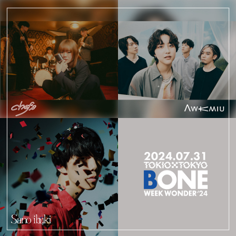 BONE WEEK WONDER'24(ボーンウィークワンダー) | チケットぴあ[音楽 J-POP・ROCKのチケット購入・予約]