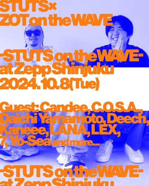 STUTS／ZOT on the WAVE