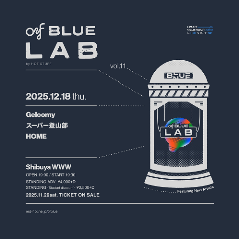 of BLUE LAB vol.11 by HOT STUFF(オブブルーラボ) | チケットぴあ