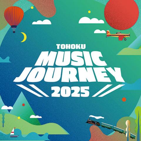 TOHOKU MUSIC JOURNEY 2025