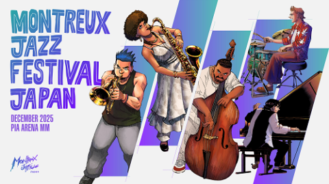 MONTREUX JAZZ FESTIVAL JAPAN 2025