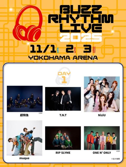 バズリズム LIVE 2025 DAY1
