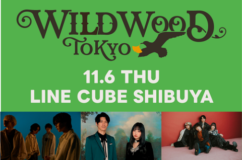 WILD WOOD TOKYO 2025(ワイルドウッドトーキョー) | チケットぴあ[音楽