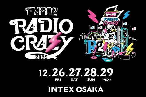FM802 ROCK FESTIVAL RADIO CRAZY 2025