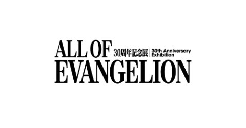 30周年記念展「ALL OF EVANGELION」福岡会場