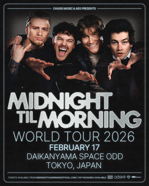 MIDNIGHT TIL MORNING(ミッドナイトティルモーニング) | チケットぴあ