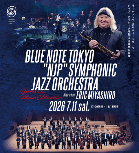 Blue Note Tokyo “NJP” Symphonic Jazz Orchestra directed by Eric