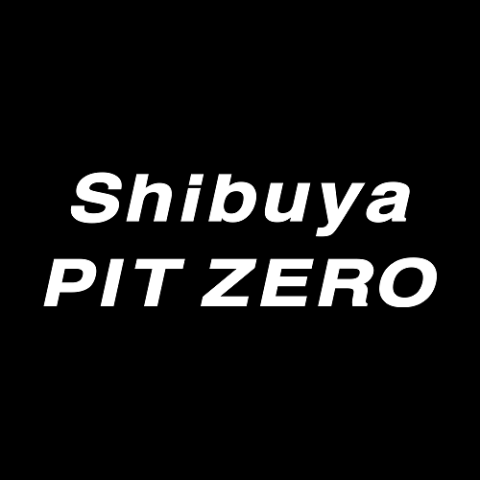 Shibuya PIT ZERO OPENING SPECIAL Phenomenal vol.1