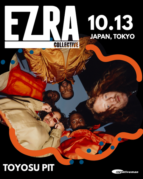 EZRA COLLECTIVE(エズラコレクティヴ) | チケットぴあ