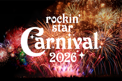 ｒｏｃｋｉｎ’ｓｔａｒ　Ｃａｒｎｉｖａｌ　２０２６