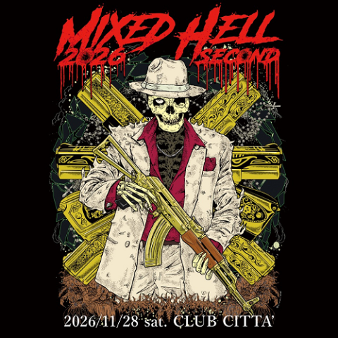 MIXED HELL 2026 second(ミクスドヘルセカンド