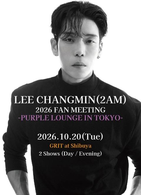 LEE CHANGMIN（2AM） FAN MEETING 2026