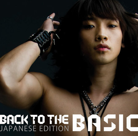 RAIN『BACK TO THE BASIC～JAPANESE EDITION』期間限定盤