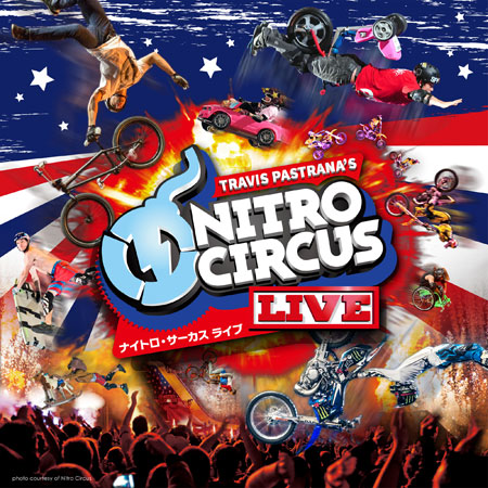 「ナイトロ・サーカス ライブ」　Photo courtesy of Nitro Circus