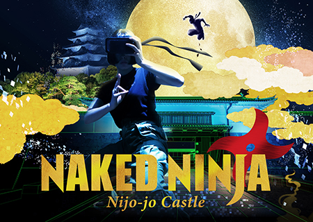 『NAKED NINJA -Nijo-jo Castle-』