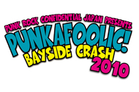 PUNKAFOOLIC! BAYSIDE CRASH 2010