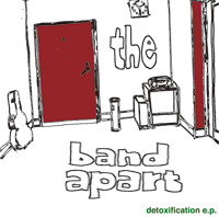 the band apart『detoxification e.p.』
