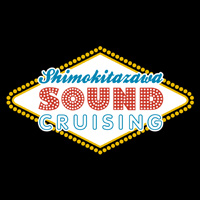 Shimokitazawa SOUND CRUISING