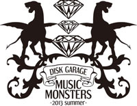 DISK GARAGE  MUSIC MONSTERS -2013 summer-