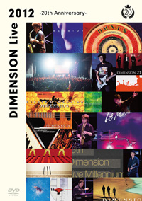 『DIMENSION Live 2012 ~20th Anniversary~』