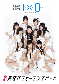 PLAY×LIVE『1×0』EPISODE 1