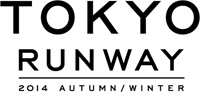 東京ランウェイ 2014 A/W
