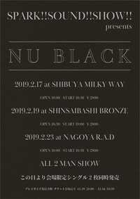 SPARK!!SOUND!!SHOW!! presents NU BLACK