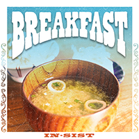 『BREAKFAST』