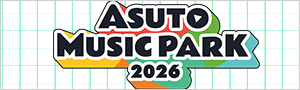 ASUTO MUSIC PARK 2026” 