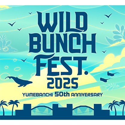WILD BUNCH FEST. 2025
