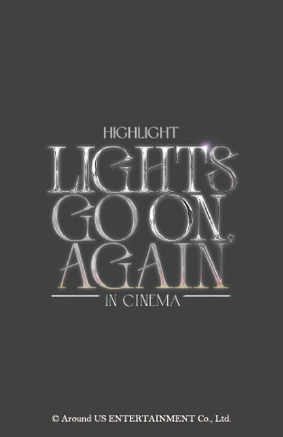 HIGHLIGHT: LIGHTS GO ON, AGAIN IN CINEMA』ムビチケカード(ハイ