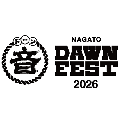 NAGATO DAWN FEST 2026